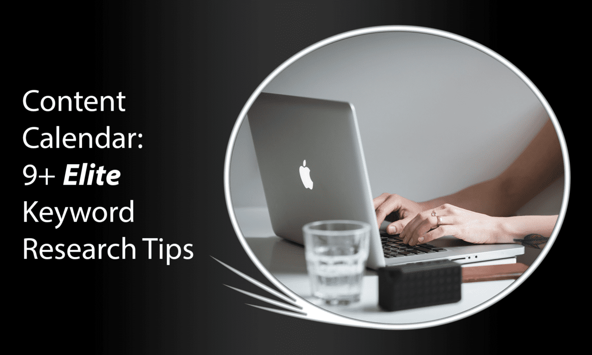 Create your Content Calendar by doing quality Keyword Research, and set your team up for success!