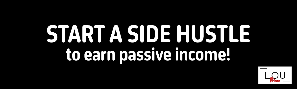 Start a side hustle to earn passive income!